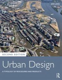 Urban Design: A Typology of Procedures and Products second edition