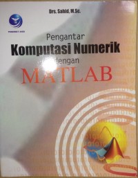 Pengantar Komputasi Numerik dengan Matlab