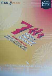 7 th Institut teknologi sumatera : merdeka belajar, bersama ITERA menuju generasi emas Indonesia