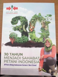 30 Tahun Menjadi Sahabat Petani Indonesia