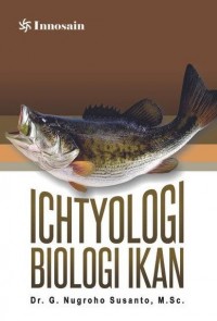 Ichtyologi Biologi Ikan