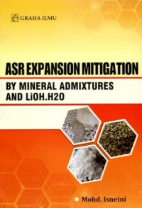 Asr Expansion Mitigation by Mineral Admixtures and LiOH.H2O