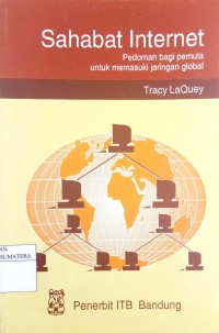 Sahabat Internet Pedoman Bagi Pemula Untuk Memasuki Jaringan Global