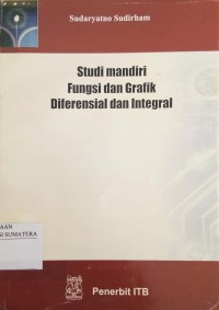 Studi Mandiri Fungsi dan Grafik diferensial dan Integral