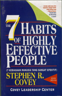 The 7 Habits Of Highly Effective People