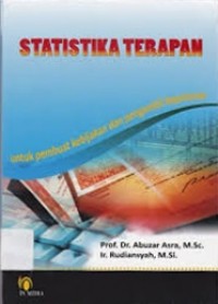 Statistika Terapan untuk Pembuat Kebijakan dan Pengambil Keputusan