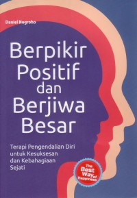 Berpikir Positif dan Berjiwa Besar