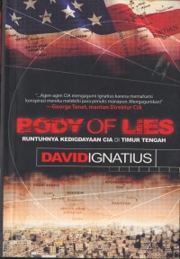 Body Of Lies : Runtuhnya Kedigdayaan Cia di Timur Tengah