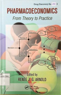 Pharmacoeconomics From Theory to Practice