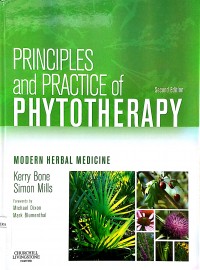 Principles and Practice of Phytotherapy : Modern Herbal Medicine