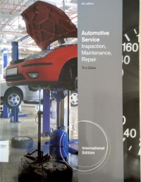 Automotive Service: Inspection, Maintenance, Repair