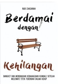 Berdamai dengan Kehilangan