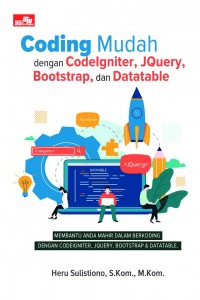 Coding Mudah dengan Codelgniter, JQuery, Bootstrap, dan Datatable