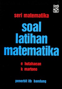 Seri Matematika Soal Latihan Matematika