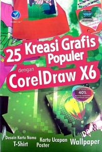 25 Kreasi Grafis Populer dengan CorelDraw X6