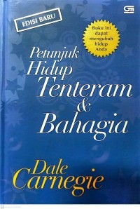 Petunjuk Hidup Tentram dan Bahagia