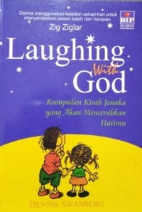 Laughing with God