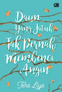 Daun yang Jatuh Tak Pernah Membenci Angin (cover baru)