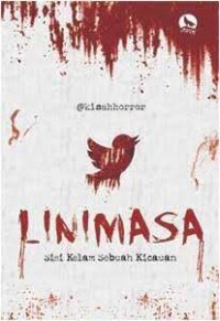 Linimasa: Sisi Kelam Sebuah Kicauan