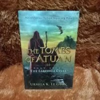 The Tombs Of Atuan; Buku Kedua The Earthsea Cycle