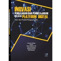 Inovasi Pengajaran dan Pembelajaran Melalui Platform Digital