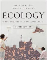 Ecology  From Individuals Ecosystems