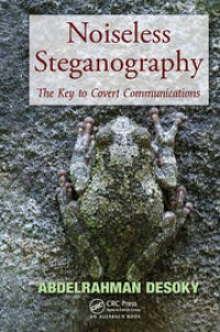 Noiseless Steganography The Key to Convert Communications