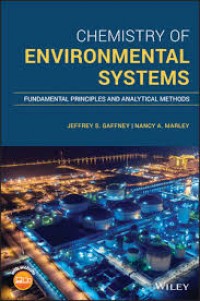 Chemistry Of Environmental Systems : Fundamental Principles and Analytical Methods