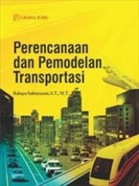 Perencanaan dan Pemodelan Transportasi