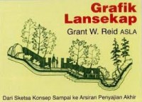 Grafik lansekap dari Sketsa Konsep Sampai ke Arsiran Penyajian Akhir