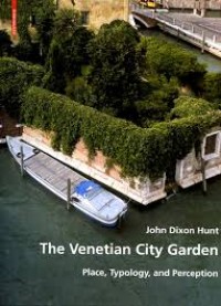 The Venetian City Garden