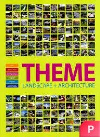 Theme Landscape + Architecture