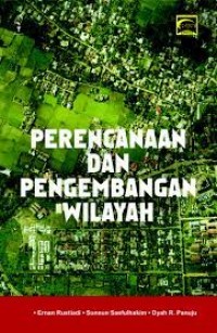 Perencanaan Dan Pengembangan Wilayah