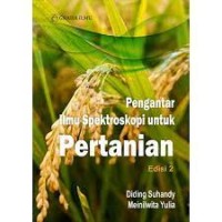Pengantar Ilmu Spektroskopi Untuk Pertanian Edisi 2