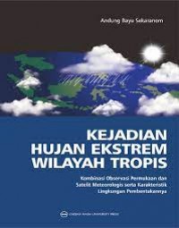 Kejadian Hujan Ekstrem Wilayah Tropis