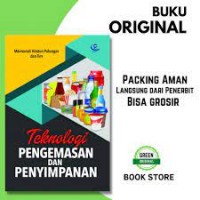 Teknologi Pengemasan Dan Penyimpangan