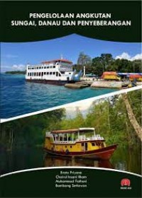 Pengelolaan Angkutan Sungai, Danau, Dan Penyeberangan