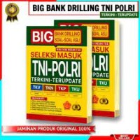 Big Bank Darling Soal-Soal Asli Kisi-Kisi Resmi Tes Seleksi Masuk TNI-Polri Terkini-Terupdate