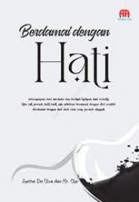 Berdamai Dengan Hati