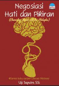 Negosisasi Hati Dan Pikiran (Chemistry Kisah Mistis Hidupku)