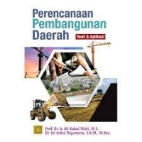 Perancangan Pembangunan Daerah:Teori dan Aplikasi