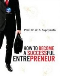 How to Become A Successful Entrepreneur