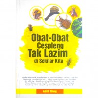 Obat-Obat Cespleng Tak Lazim di Sekitar Kita