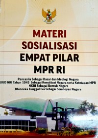 Materi Sosialisasi Empat Pilar MPR RI