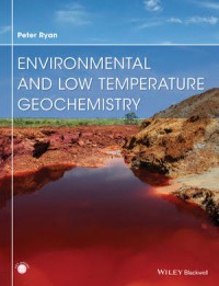 Environmental and Low Temperature Geochemistry