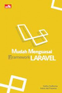 Mudah menguasai frame Laravel