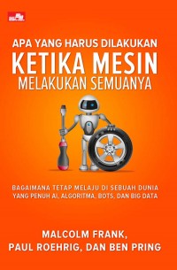 Apa yang harus dilakukan ketika mesin melakukan semuanya