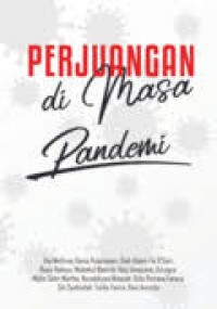 Perjuangan Di Masa Pandemi