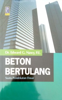 Beton Bertulang: suatu pendekatan dasar