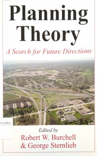 Planning Theory: A Search For Future Directions